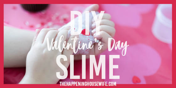 DIY Valentine’s Day Slime